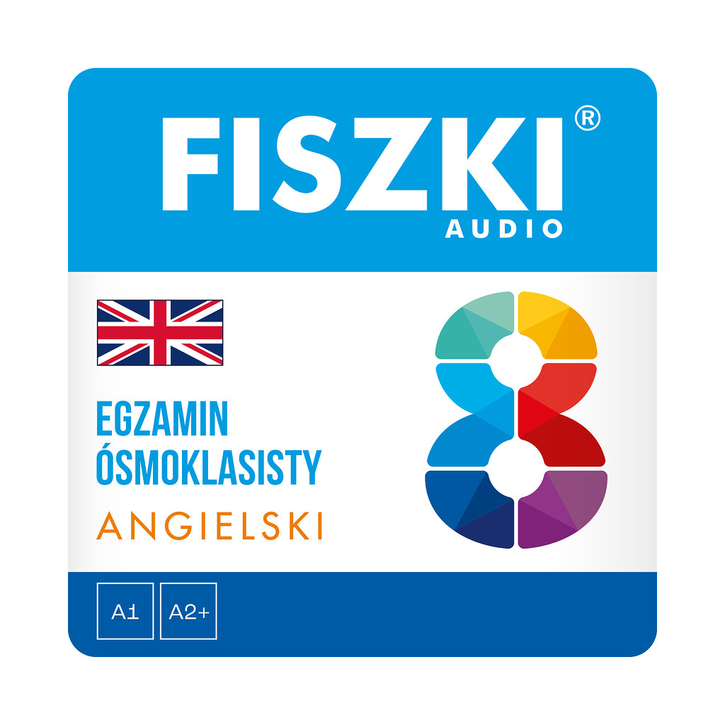 Fiszki audio - język angielski - egzamin ósmoklasisty - nagrania mp3 do szybkiej nauki języka angielskiego