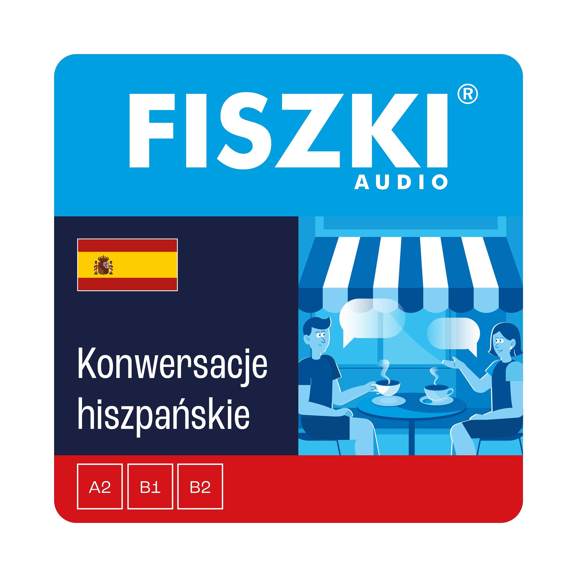 Kurs audio (audiobook mp3) - język hiszpański - Konwersacje (poziom A2-B2)