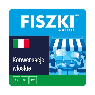 Fiszki audio - język włoski - konwersacje - nagrania mp3 do szybkiej nauki języka włoskiego