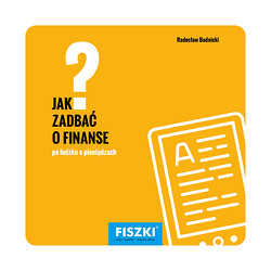 Radosław Budnicki - Jak zadbać o finanse? (e-book)