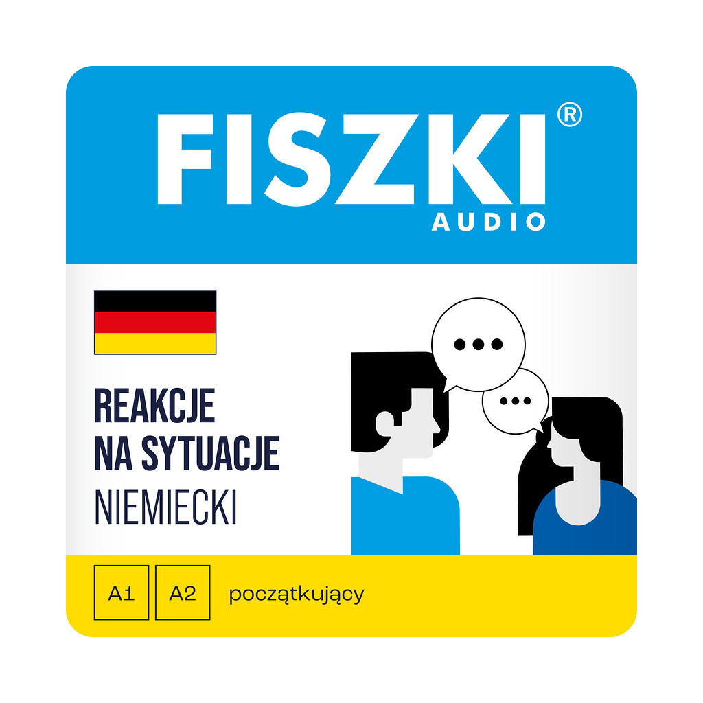 Fiszki audio - język niemiecki - reakcje na sytuacje A1-A2 - nagrania mp3 do szybkiej nauki języka niemieckiego