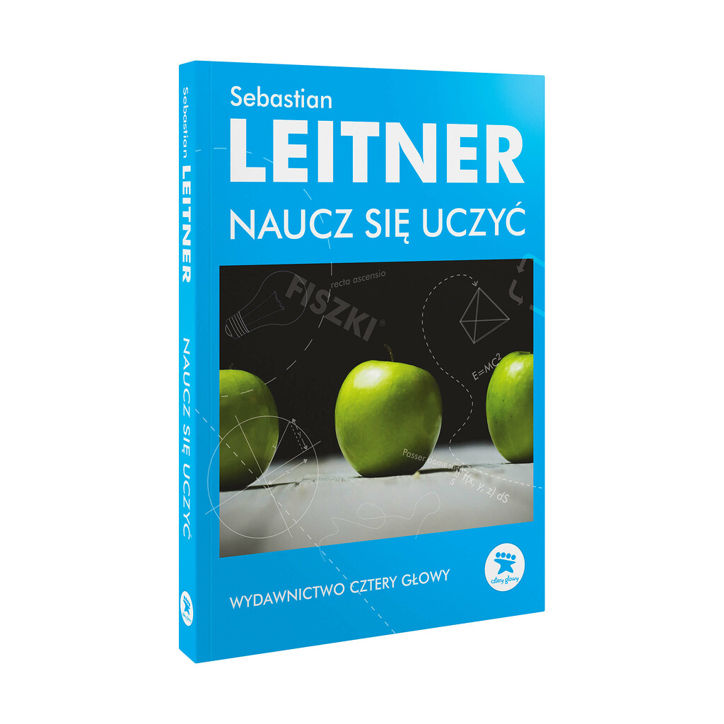 Sebastian Leitner - Naucz się uczyć - poradnik skutecznego uczenia się