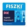 Fiszki audio - język angielski - słownictwo 2 - nagrania mp3 do szybkiej nauki języka angielskiego