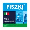 Fiszki audio - język włoski - słownictwo 3 - nagrania mp3 do szybkiej nauki języka włoskiego