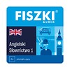 Fiszki audio - język angielski - słownictwo 1 - nagrania mp3 do szybkiej nauki języka angielskiego