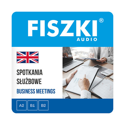 Zestaw fiszek - SPOTKANIA SŁUŻBOWE - angielski (pliki mp3 do pobrania)