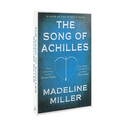 Madeline Miller - The Song of Achilles